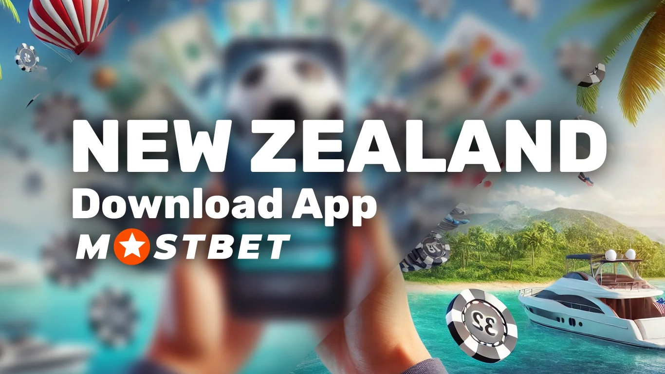 Mostbet App New Zealand