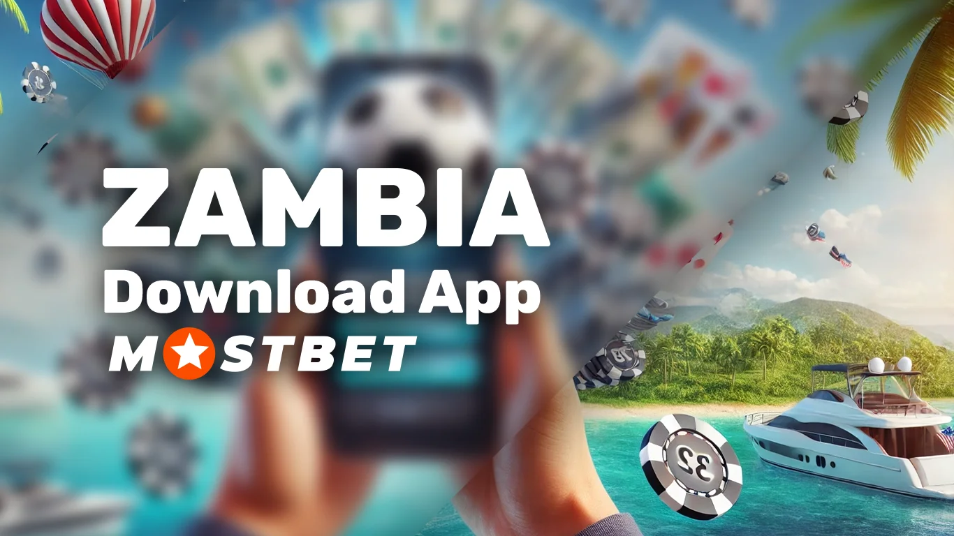 Mostbet App Zambia